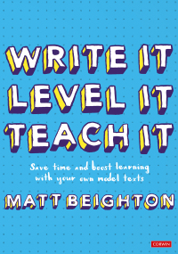 Cover image: Write It Level It Teach It 1st edition 9781529781540