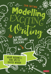 Cover image: Modelling Exciting Writing 2nd edition 9781529780581