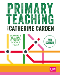 Cover image: Primary Teaching 2nd edition 9781529781076