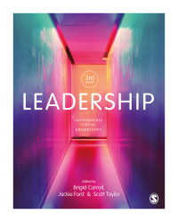 Leadership: Contemporary Critical Perspectives
