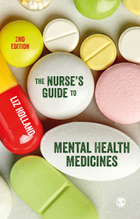 Cover image: The Nurse′s Guide to Mental Health Medicines 2nd edition 9781529769036