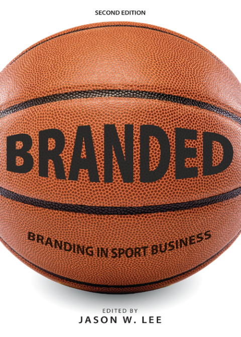 Cover image for book Branded: Branding in Sport Business