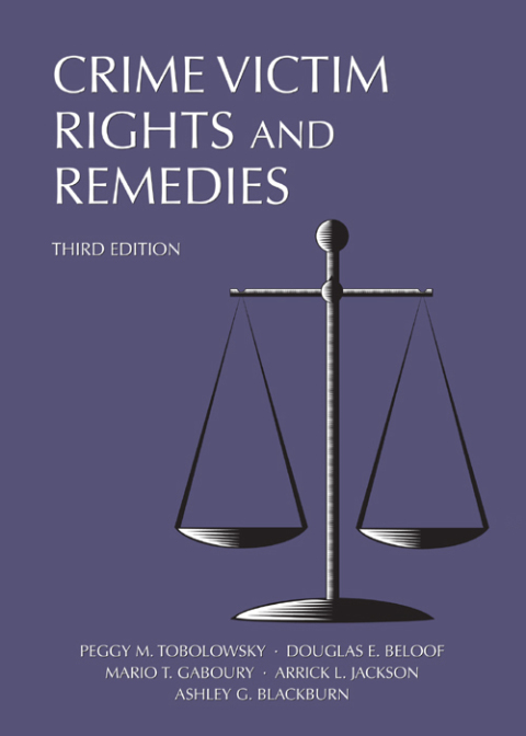 Cover image for book Crime Victim Rights and Remedies