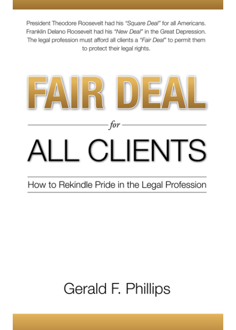 Cover image for book Fair Deal for All Clients: How to Rekindle Pride in the Legal Profession