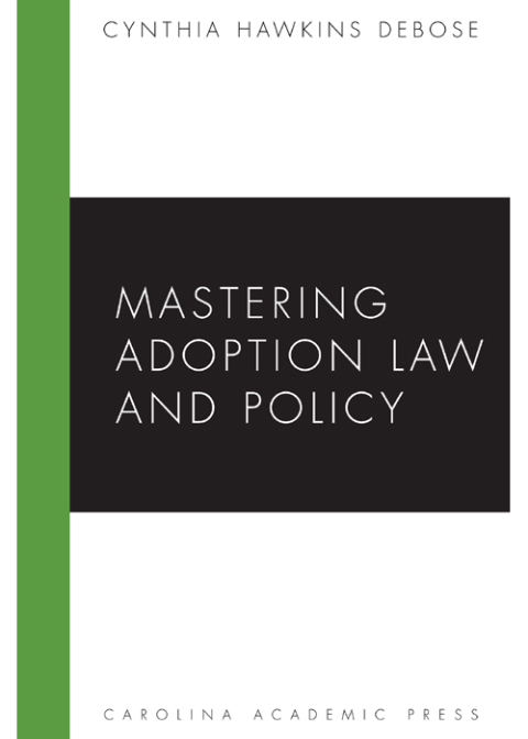 Cover image for book Mastering Adoption Law and Policy