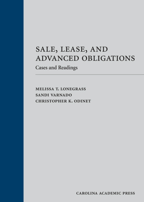 Cover image for book Sale, Lease, and Advanced Obligations: Cases and Readings
