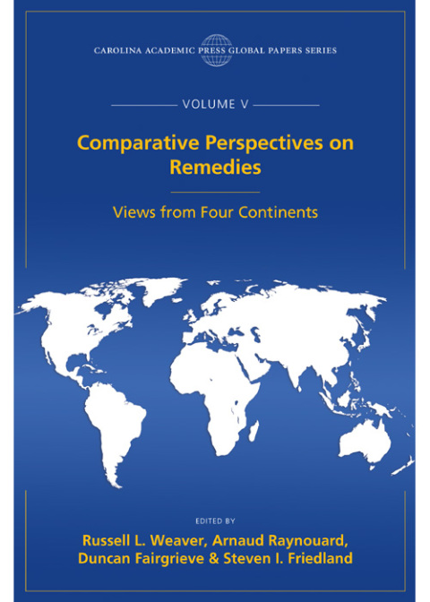 Cover image for book Comparative Perspectives on Remedies: Views from Four Continents, The Global Papers, Volume V