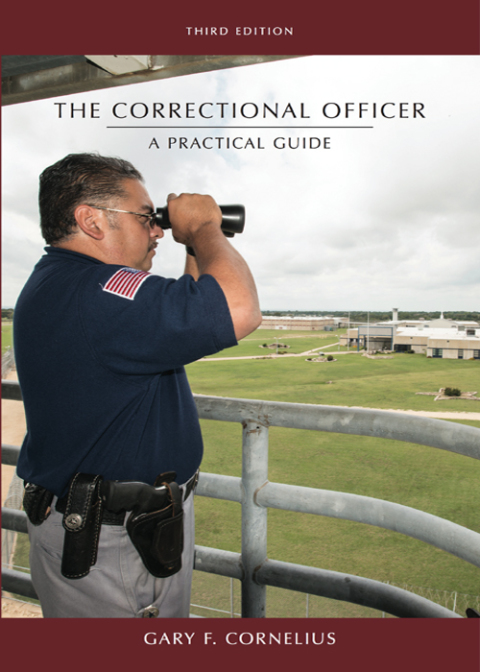 Cover image for book The Correctional Officer: A Practical Guide