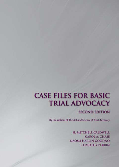 Cover image for book Case Files for Basic Trial Advocacy