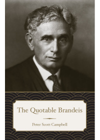 Cover image: The Quotable Brandeis 1st edition 9781531004132