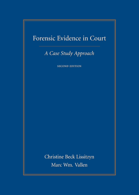 Cover image for book Forensic Evidence in Court: A Case Study Approach