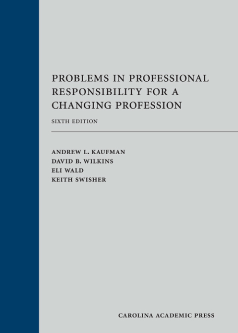 Cover image for book Problems in Professional Responsibility for a Changing Profession