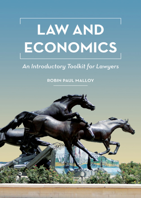 Cover image for book Law and Economics: An Introductory Toolkit for Lawyers