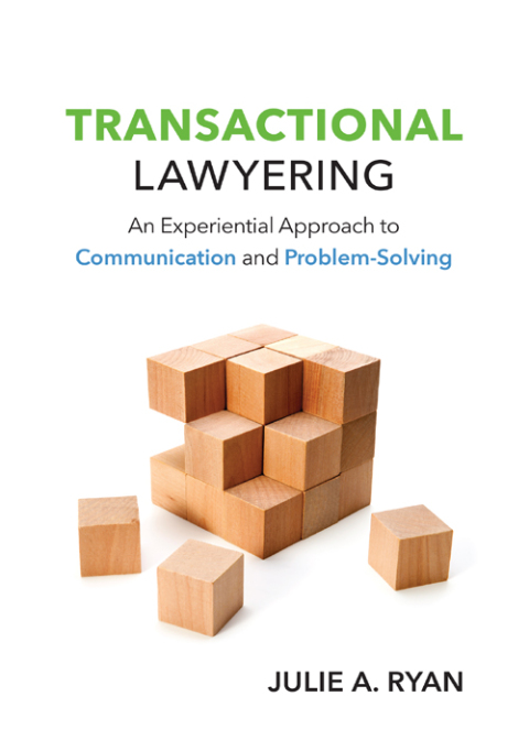 Cover image for book Transactional Lawyering: An Experiential Approach to Communication and Problem-Solving