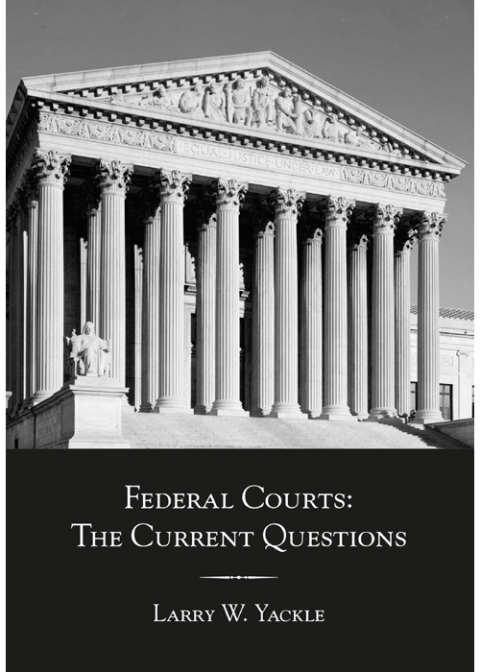Cover image for book Federal Courts: The Current Questions