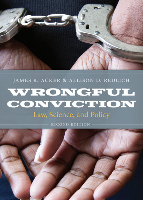 Cover image for book Wrongful Conviction: Law, Science, and Policy