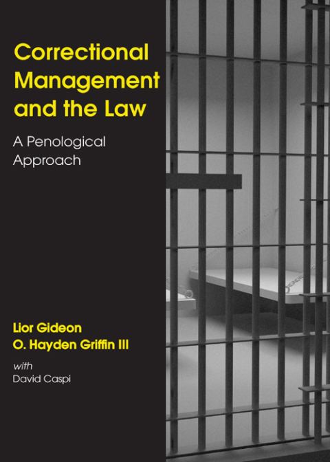 Cover image for book Correctional Management and the Law: A Penological Approach