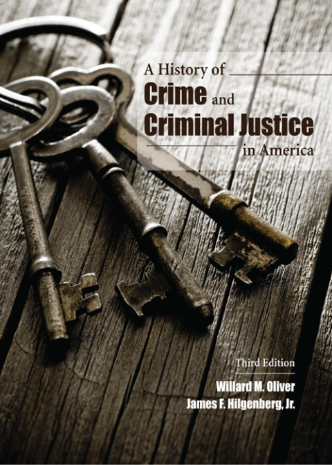 Cover image for book A History of Crime and Criminal Justice in America