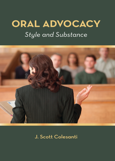 Cover image for book Oral Advocacy: Style and Substance