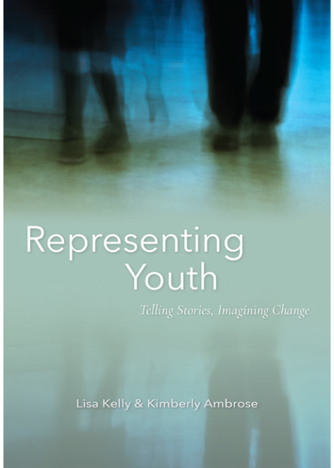 Cover image for book Representing Youth: Telling Stories, Imagining Change