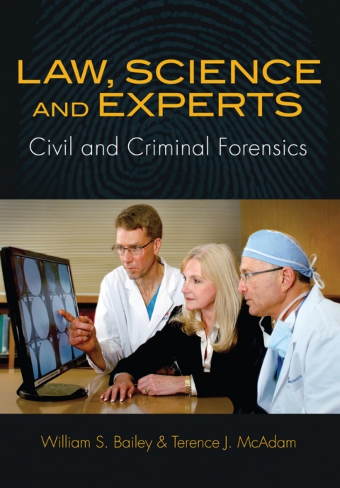 Cover image for book Law, Science and Experts: Civil and Criminal Forensics