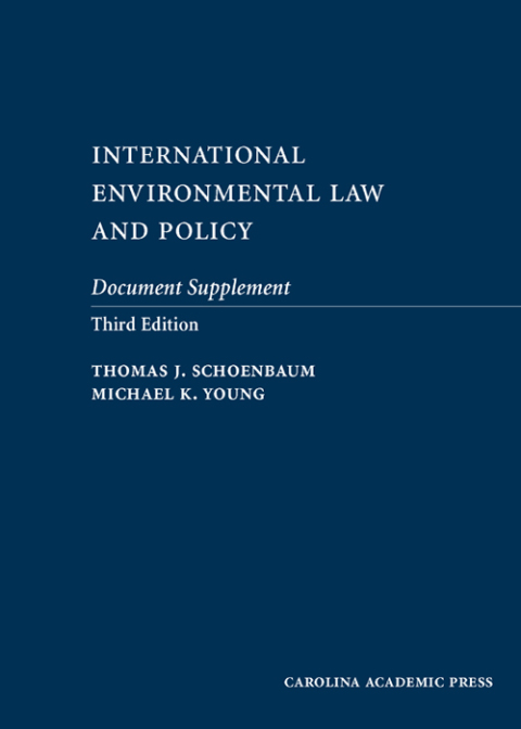 Cover image for book International Environmental Law and Policy Document Supplement: Cases, Materials, and Problems