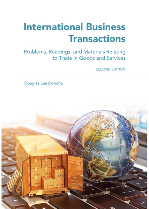 Cover image for book International Business Transactions: Problems, Readings, and Materials Relating to Trade in Goods and Services