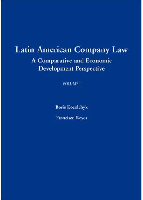 Cover image for book Latin American Company Law, Volume I: A Comparative and Economic Development Perspective