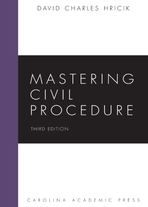 Cover image for book Mastering Civil Procedure
