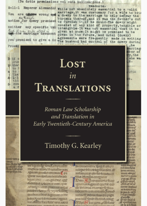 Cover image for book Lost in Translations: Roman Law Scholarship and Translation in Early Twentieth-Century America