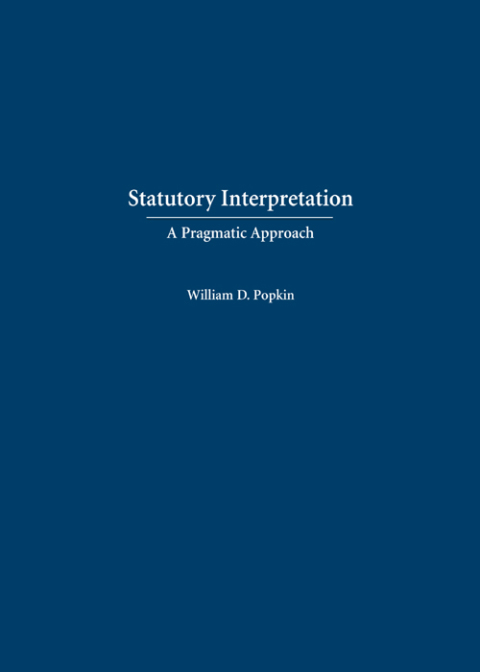 Cover image for book Statutory Interpretation: A Pragmatic Approach