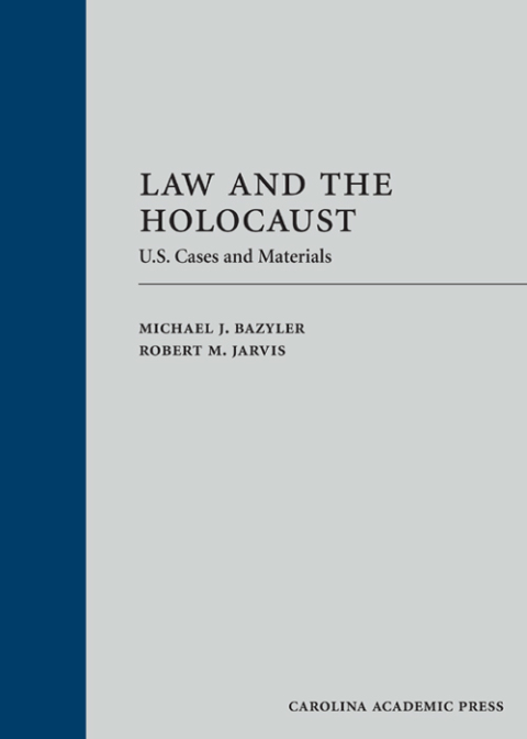 Cover image for book Law and the Holocaust: U.S. Cases and Materials