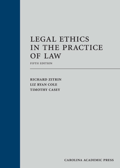 Cover image for book Legal Ethics in the Practice of Law