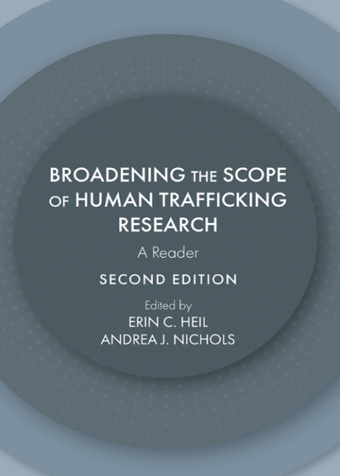 Cover image for book Broadening the Scope of Human Trafficking Research: A Reader
