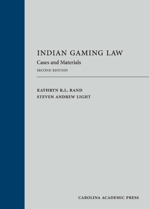 Cover image for book Indian Gaming Law: Cases and Materials