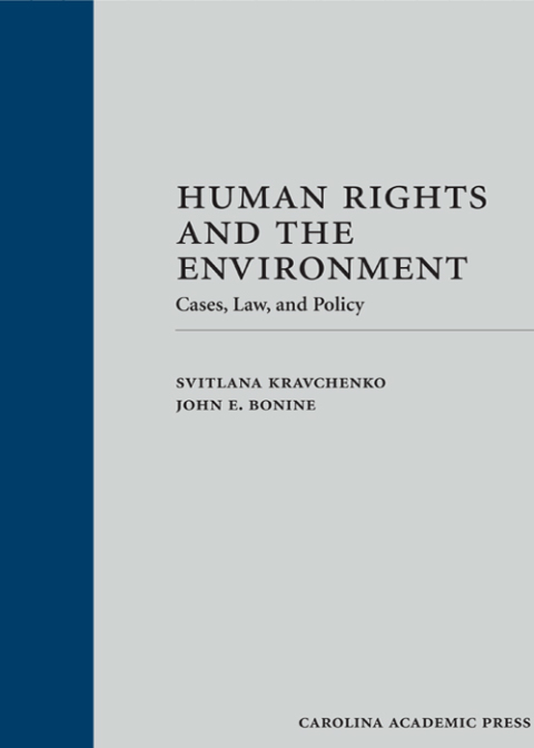Cover image for book Human Rights and the Environment: Cases, Law, and Policy