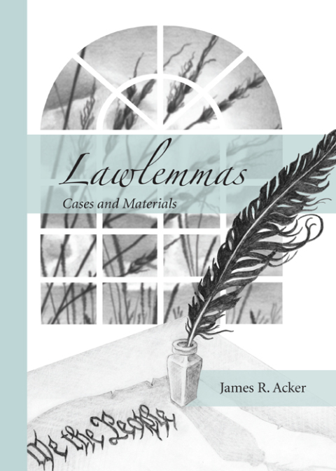 Cover image for book Lawlemmas: Cases and Materials