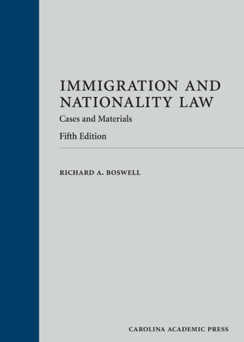 Cover image for book Immigration and Nationality Law: Cases and Materials