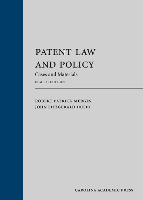 Cover image for book Patent Law and Policy: Cases and Materials