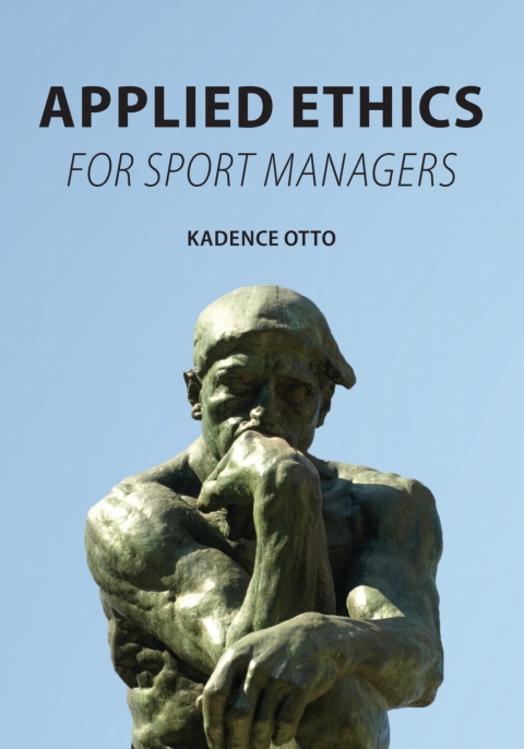 Cover image for book Applied Ethics for Sport Managers