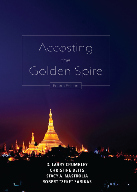 Cover image for book Accosting the Golden Spire: A Financial Accounting Action Adventure