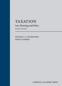 Cover image: Taxation: Law, Planning, and Policy 3rd edition 9781531012779