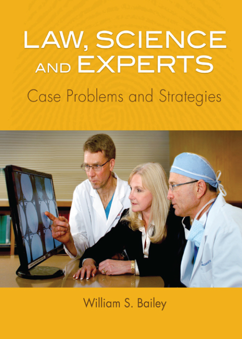 Cover image for book Law, Science and Experts: Case Problems and Strategies
