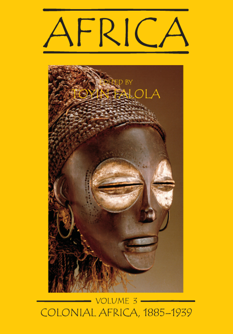 Cover image for book Africa, Volume 3: Colonial Africa, 1885-1939