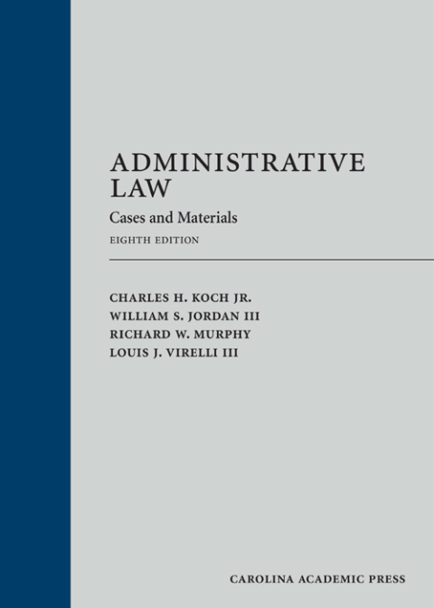 Cover image for book Administrative Law: Cases and Materials