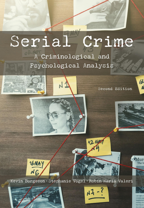Cover image for book Serial Crime: A Criminological and Psychological Analysis