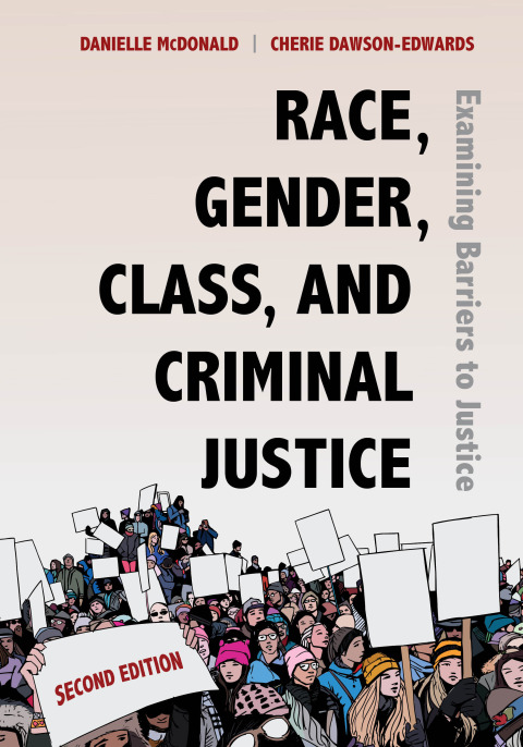 Cover image for book Race, Gender, Class, and Criminal Justice: Examining Barriers to Justice