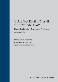Imagen de portada: Voting Rights and Election Law: Cases, Explanatory Notes, and Problems 3rd edition 9781531019068