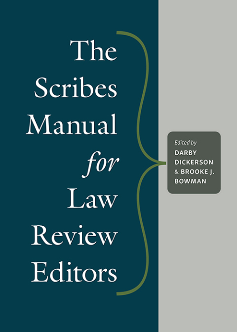 Cover image for book The Scribes Manual for Law Review Editors