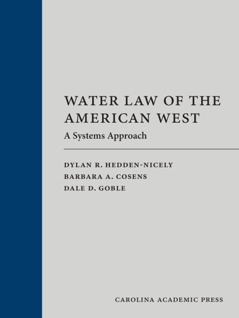 Cover image for book Water Law of the American West: A Systems Approach